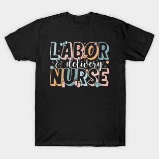 Labor & Delivery Nurse Nurse Week T-Shirt